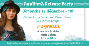 Concert AnnHnnA Release Party L'Ogresse Paris